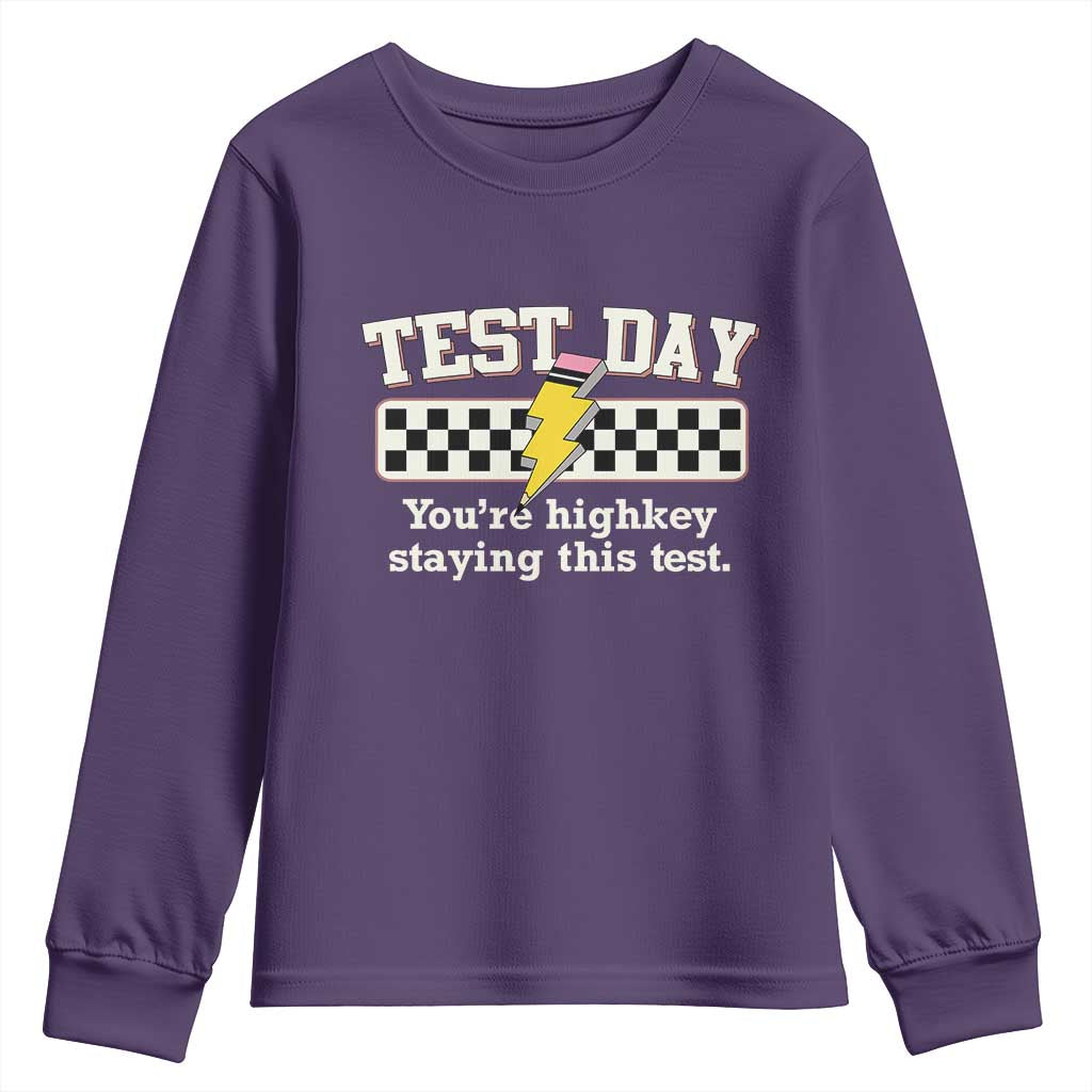 Funny Test Day You're Highkey Staying This Test Youth Sweatshirt Teacher Pencil Lightning Bolt