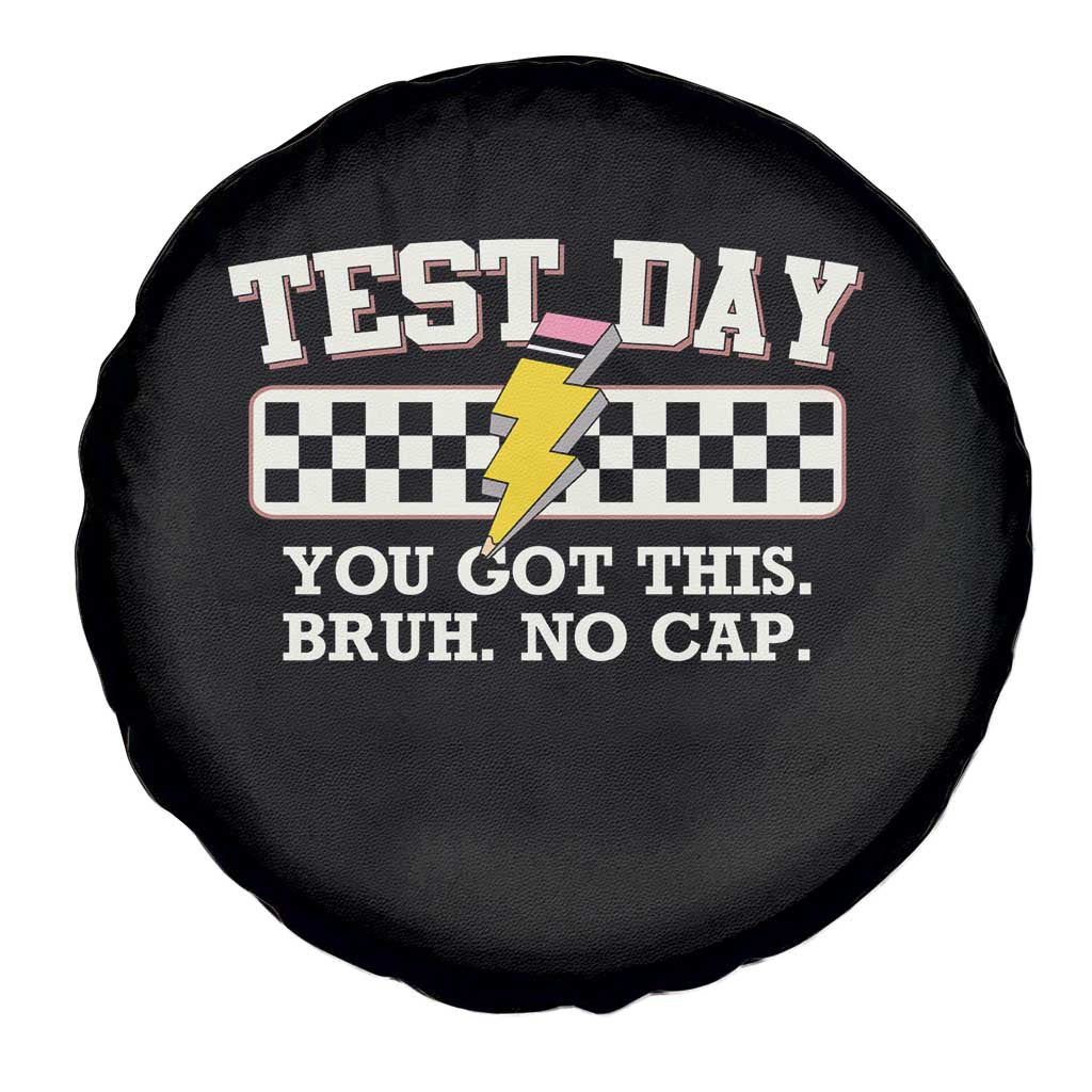 Funny Test Day You Got This Bruh No Cap Spare Tire Cover Teacher Pencil Lightning Bolt
