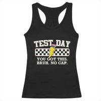 Funny Test Day You Got This Bruh No Cap Racerback Tank Top Teacher Pencil Lightning Bolt