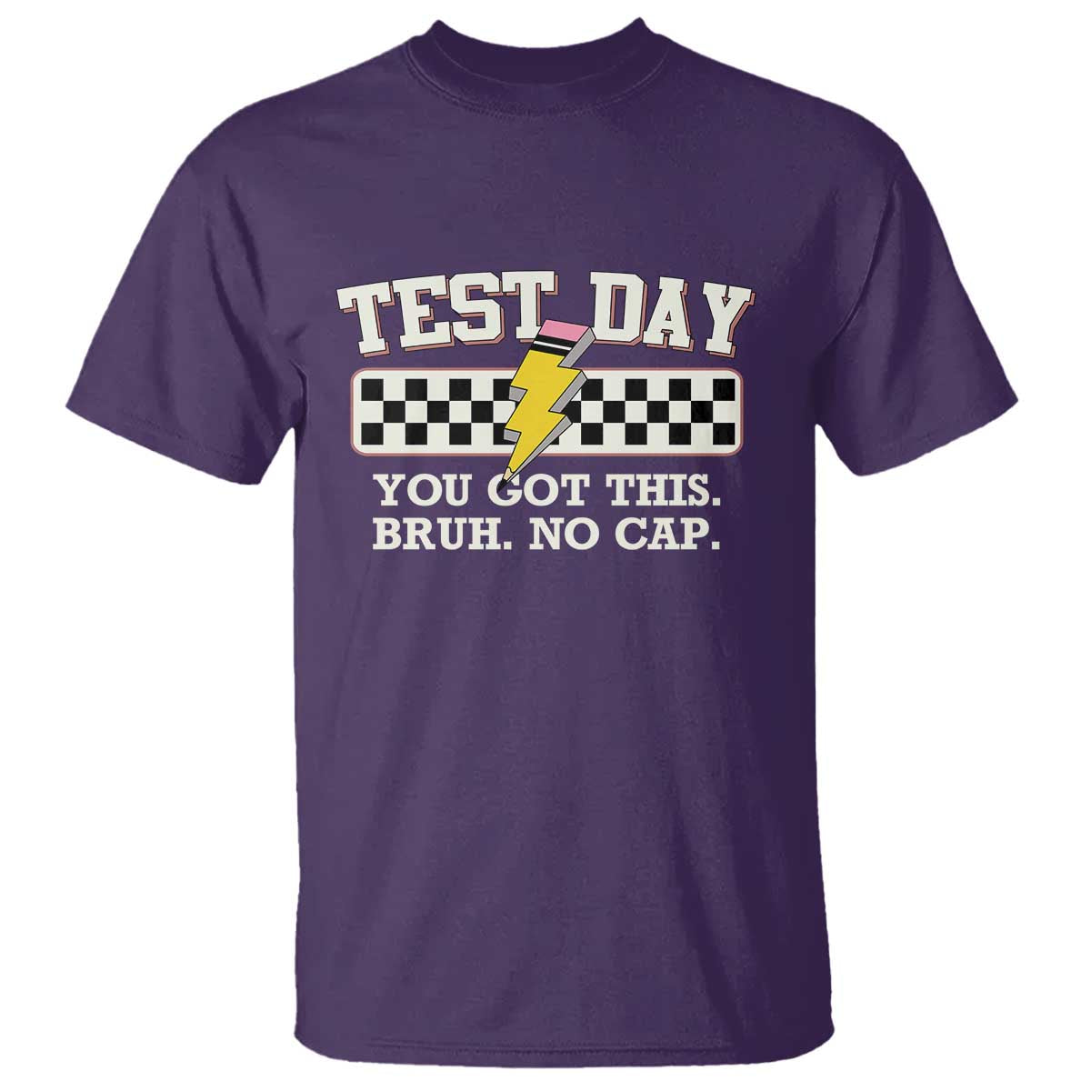 Funny Test Day You Got This Bruh No Cap T Shirt Teacher Pencil Lightning Bolt