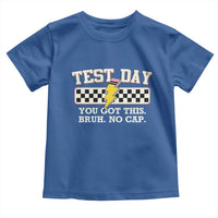 Funny Test Day You Got This Bruh No Cap Toddler T Shirt Teacher Pencil Lightning Bolt