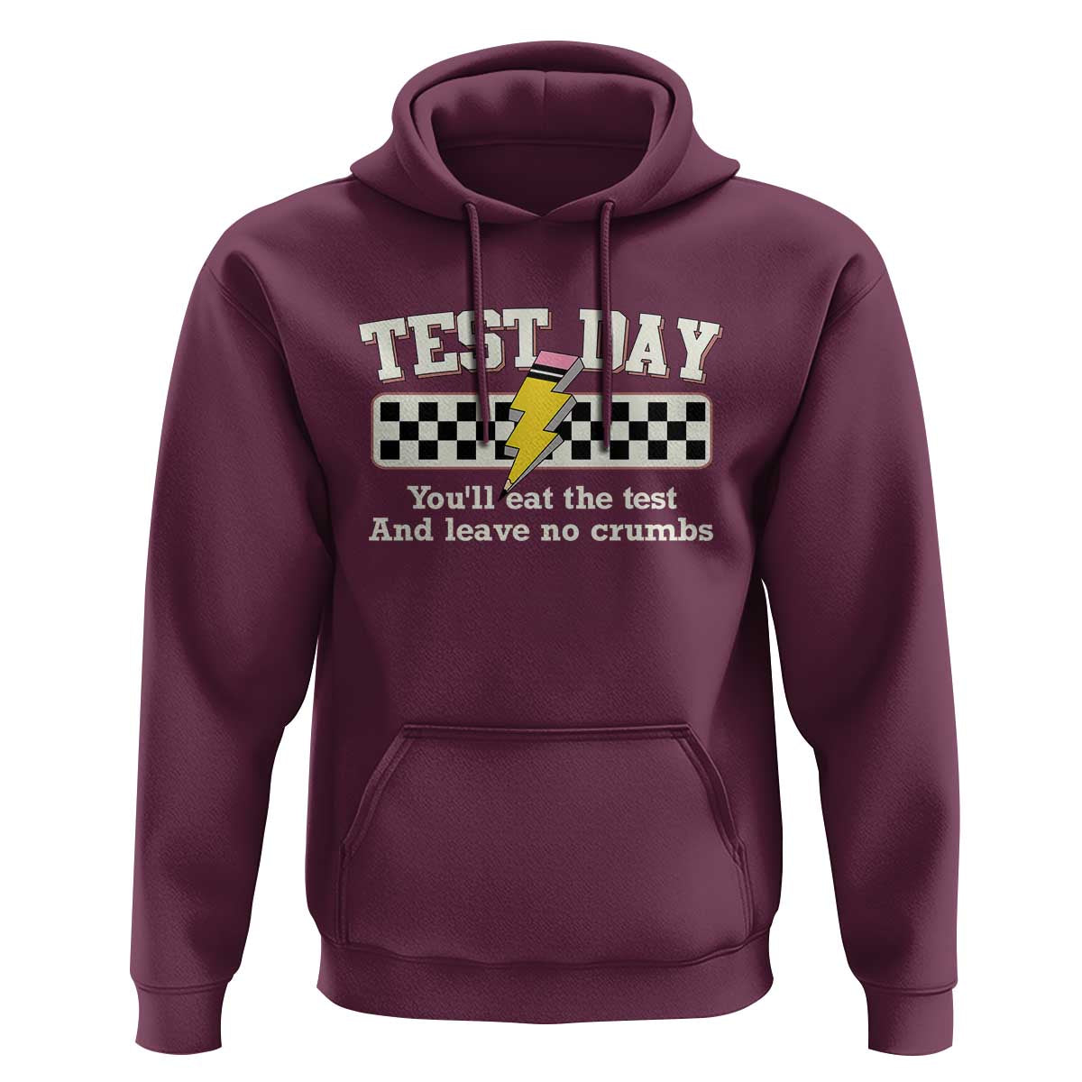 Funny Test Day You'll Eat The Test And Leave No Crumbs Hoodie Teacher Pencil Lightning Bolt