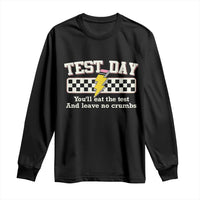 Funny Test Day You'll Eat The Test And Leave No Crumbs Long Sleeve Shirt Teacher Pencil Lightning Bolt