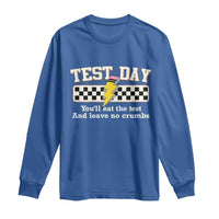 Funny Test Day You'll Eat The Test And Leave No Crumbs Long Sleeve Shirt Teacher Pencil Lightning Bolt