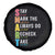 SMART Stay Focused Mark The Right Choice Spare Tire Cover Test Day Teacher