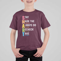 SMART Stay Focused Mark The Right Choice T Shirt For Kid Test Day Teacher