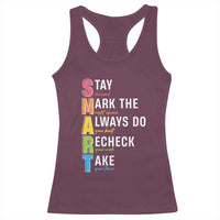 SMART Stay Focused Mark The Right Choice Racerback Tank Top Test Day Teacher