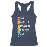 SMART Stay Focused Mark The Right Choice Racerback Tank Top Test Day Teacher