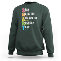 SMART Stay Focused Mark The Right Choice Sweatshirt Test Day Teacher