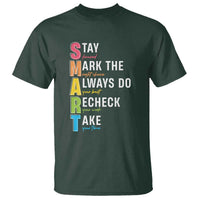 SMART Stay Focused Mark The Right Choice T Shirt Test Day Teacher