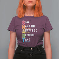 SMART Stay Focused Mark The Right Choice T Shirt For Women Test Day Teacher
