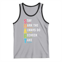 SMART Stay Focused Mark The Right Choice Tank Top Test Day Teacher