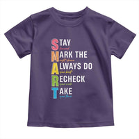 SMART Stay Focused Mark The Right Choice Toddler T Shirt Test Day Teacher