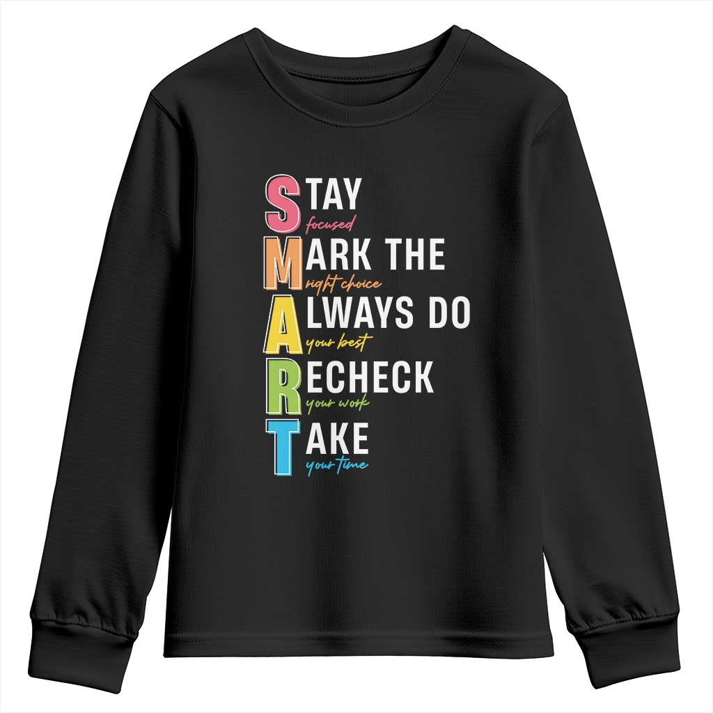 SMART Stay Focused Mark The Right Choice Youth Sweatshirt Test Day Teacher