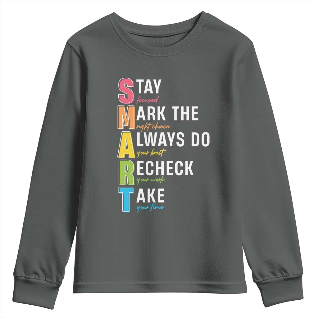 SMART Stay Focused Mark The Right Choice Youth Sweatshirt Test Day Teacher