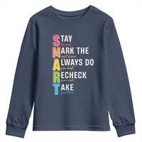 SMART Stay Focused Mark The Right Choice Youth Sweatshirt Test Day Teacher