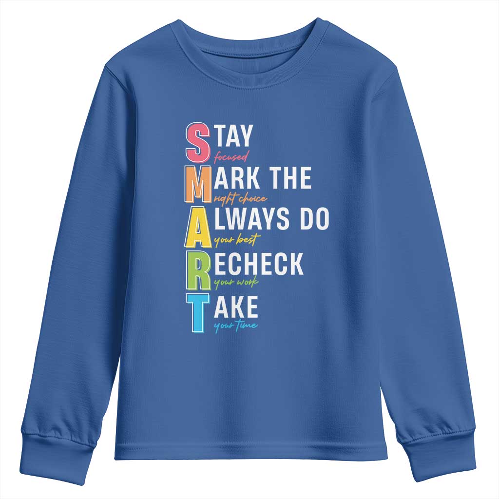 SMART Stay Focused Mark The Right Choice Youth Sweatshirt Test Day Teacher