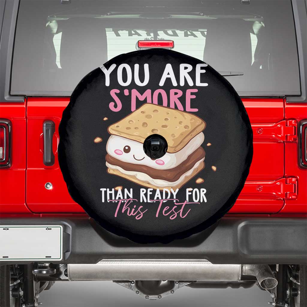 Funny You Are S'more Than Ready For This Test Spare Tire Cover Test Day Teacher