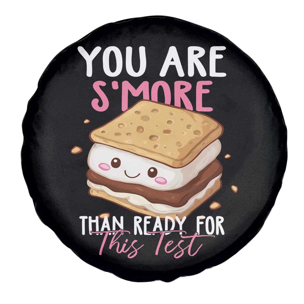 Funny You Are S'more Than Ready For This Test Spare Tire Cover Test Day Teacher