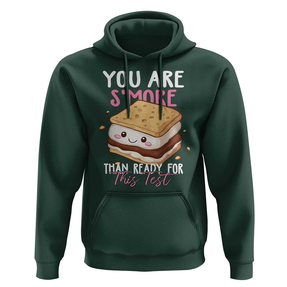 Funny You Are S'more Than Ready For This Test Hoodie Test Day Teacher