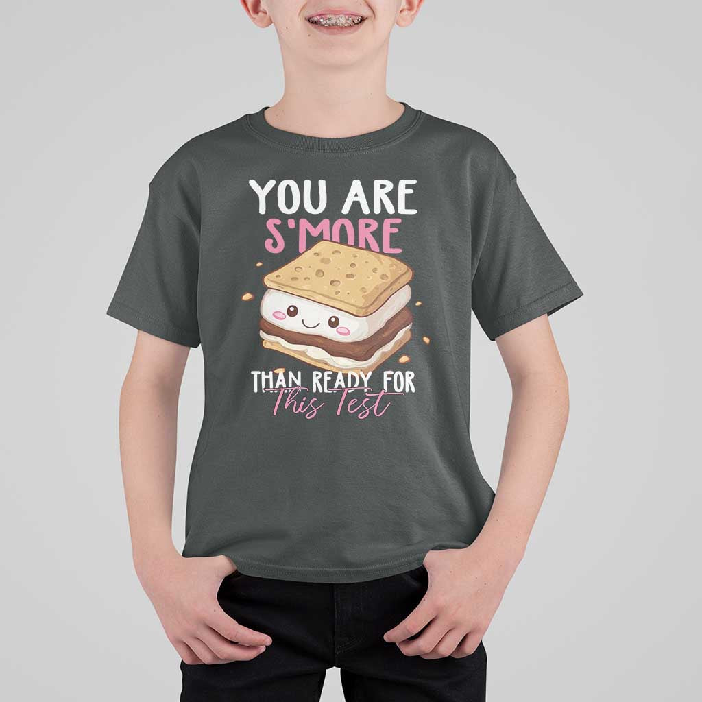 Funny You Are S'more Than Ready For This Test T Shirt For Kid Test Day Teacher