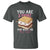 Funny You Are S'more Than Ready For This Test T Shirt Test Day Teacher