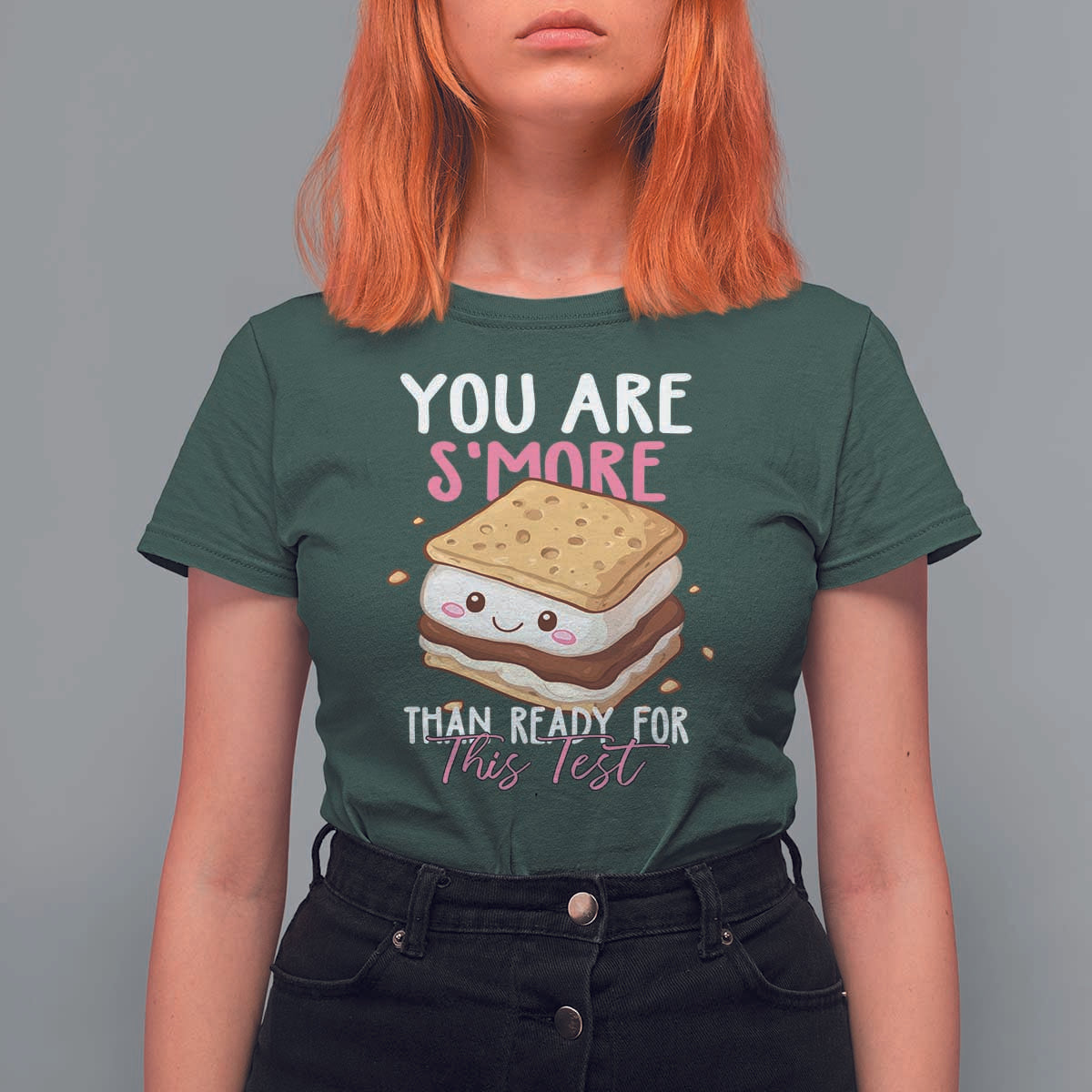 Funny You Are S'more Than Ready For This Test T Shirt For Women Test Day Teacher