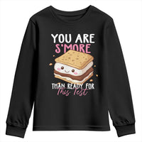 Funny You Are S'more Than Ready For This Test Youth Sweatshirt Test Day Teacher