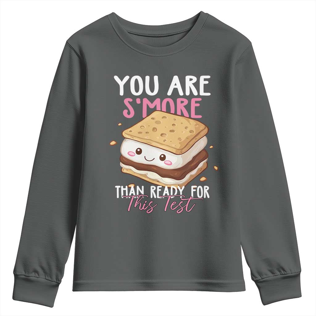 Funny You Are S'more Than Ready For This Test Youth Sweatshirt Test Day Teacher