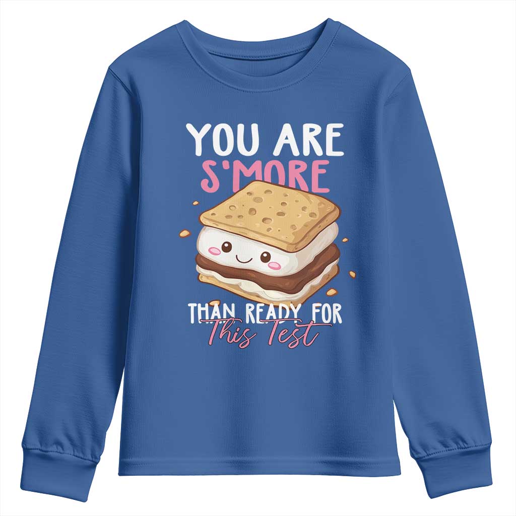 Funny You Are S'more Than Ready For This Test Youth Sweatshirt Test Day Teacher