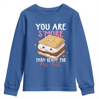 Funny You Are S'more Than Ready For This Test Youth Sweatshirt Test Day Teacher