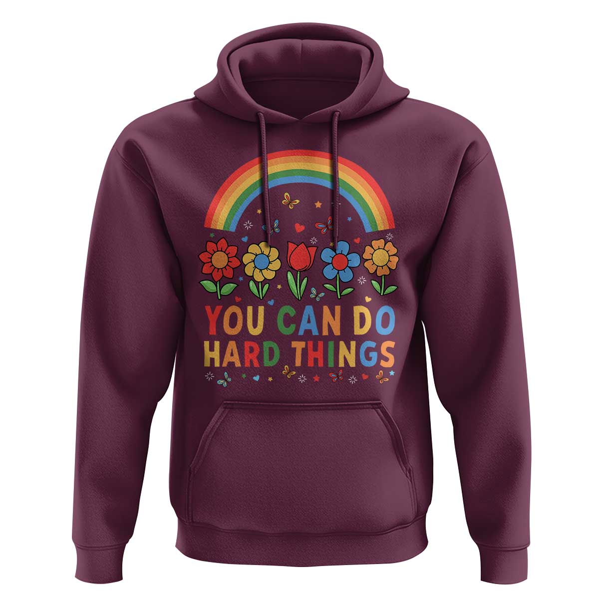 Funny You Can Do Hard Things Hoodie Motivational Quote Flowers Rainbow