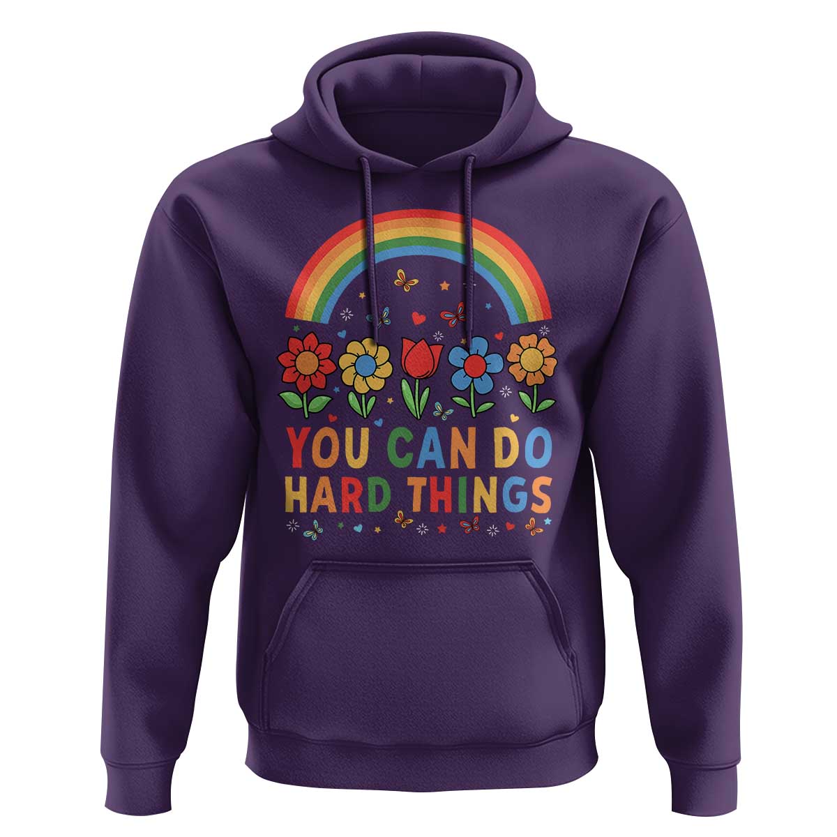 Funny You Can Do Hard Things Hoodie Motivational Quote Flowers Rainbow