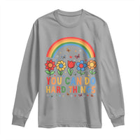 Funny You Can Do Hard Things Long Sleeve Shirt Motivational Quote Flowers Rainbow