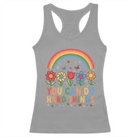 Funny You Can Do Hard Things Racerback Tank Top Motivational Quote Flowers Rainbow