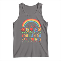 Funny You Can Do Hard Things Tank Top Motivational Quote Flowers Rainbow