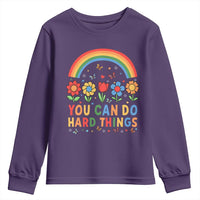 Funny You Can Do Hard Things Youth Sweatshirt Motivational Quote Flowers Rainbow
