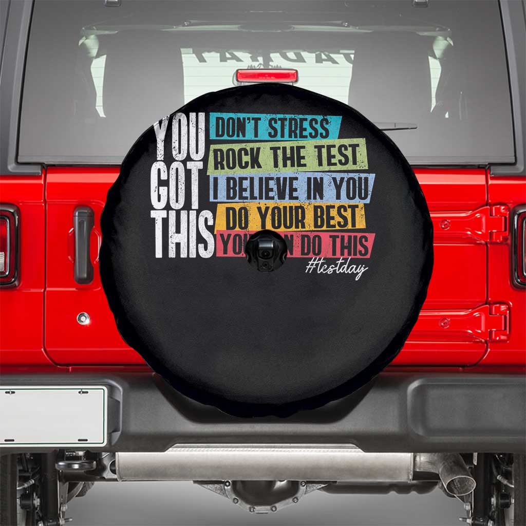 Funny Test Day You Got This Spare Tire Cover Don't Stress Rock The Test Teacher Testing Day