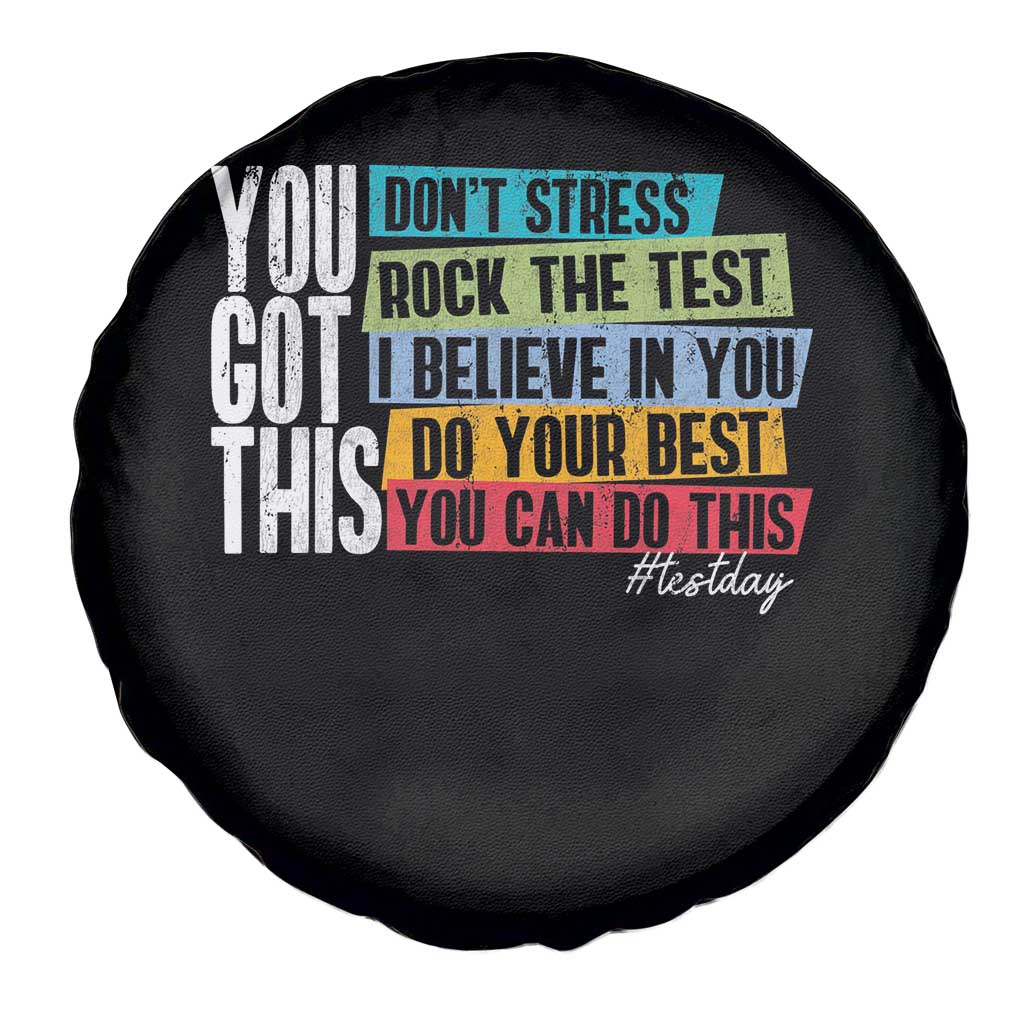 Funny Test Day You Got This Spare Tire Cover Don't Stress Rock The Test Teacher Testing Day