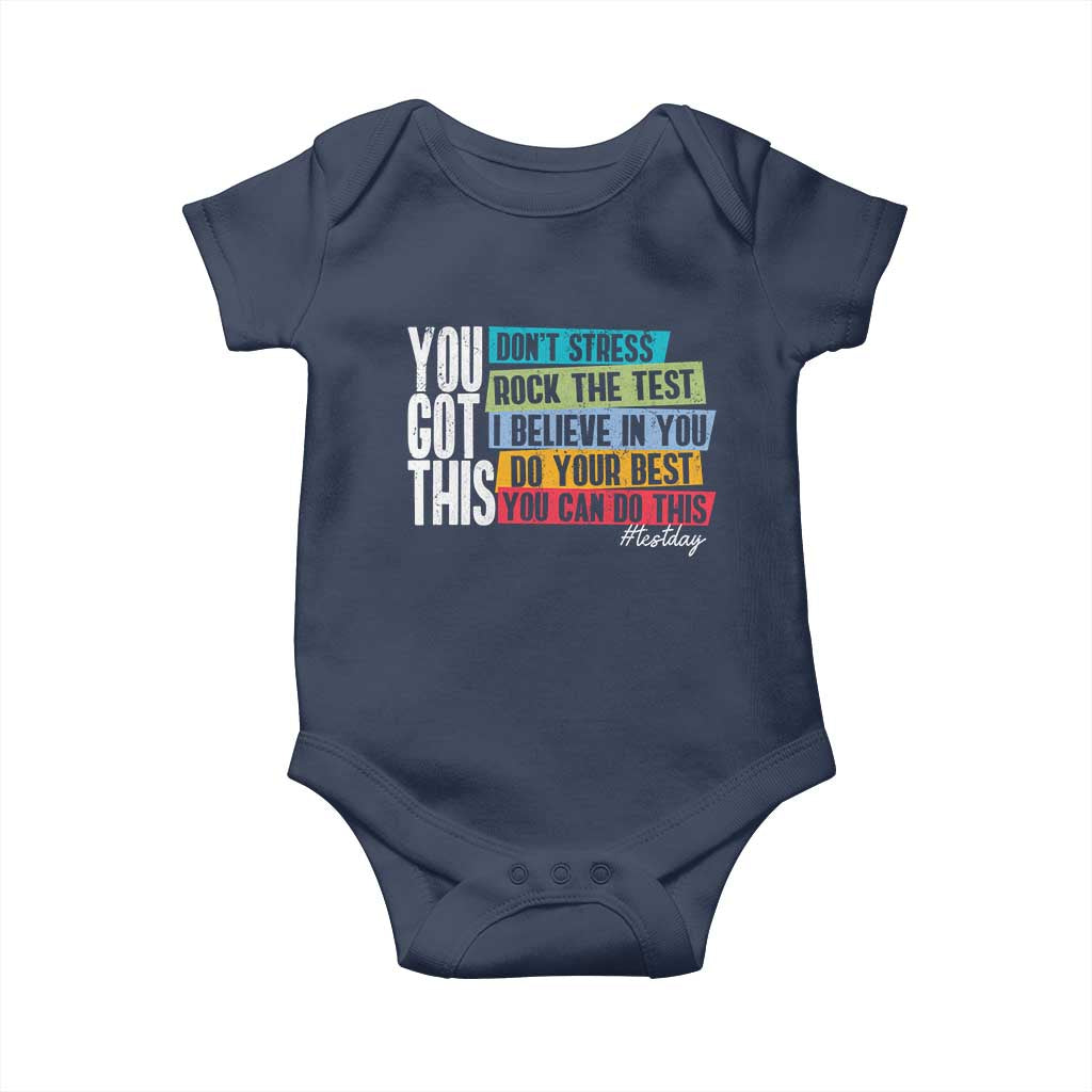 Funny Test Day You Got This Baby Onesie Don't Stress Rock The Test Teacher Testing Day