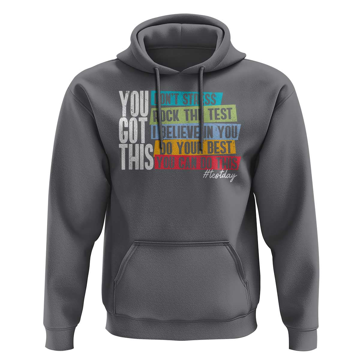 Funny Test Day You Got This Hoodie Don't Stress Rock The Test Teacher Testing Day