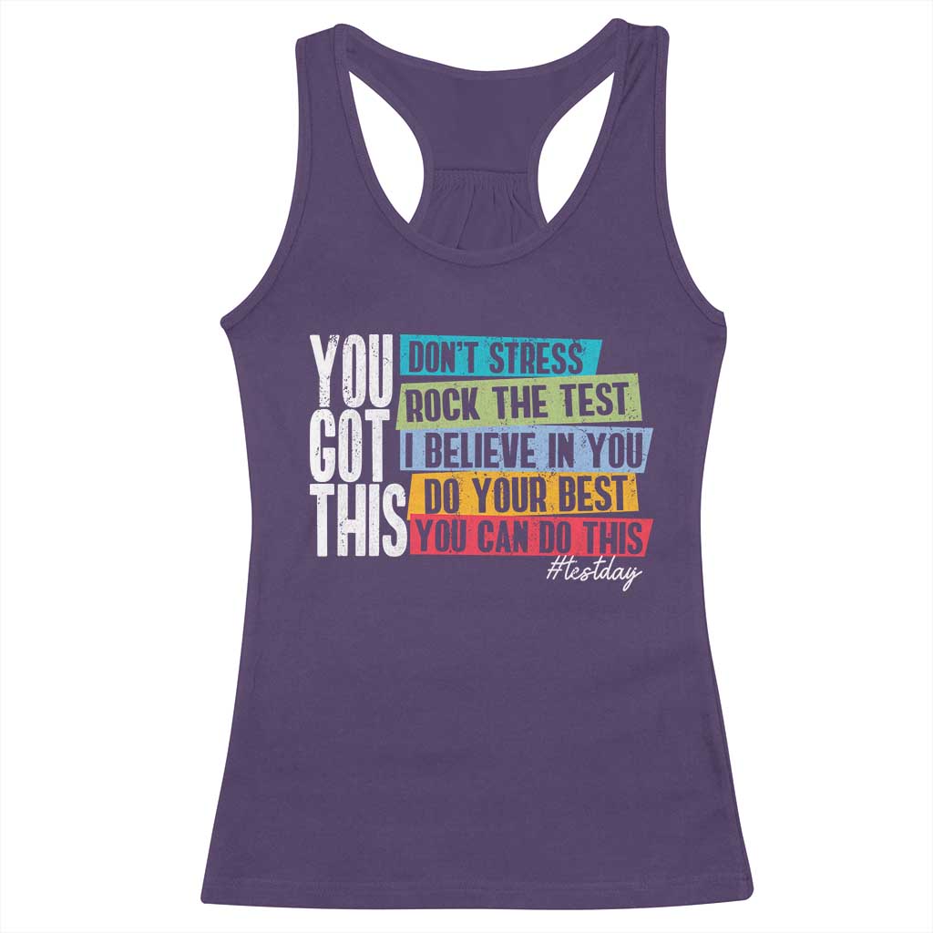 Funny Test Day You Got This Racerback Tank Top Don't Stress Rock The Test Teacher Testing Day