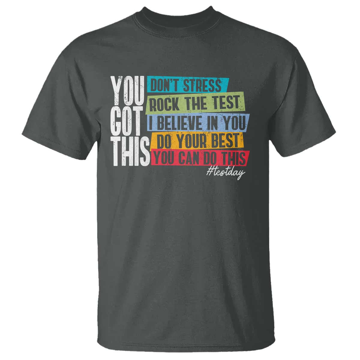 Funny Test Day You Got This T Shirt Don't Stress Rock The Test Teacher Testing Day