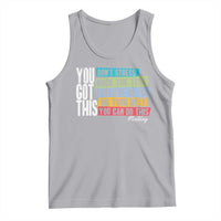 Funny Test Day You Got This Tank Top Don't Stress Rock The Test Teacher Testing Day
