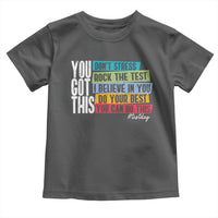 Funny Test Day You Got This Toddler T Shirt Don't Stress Rock The Test Teacher Testing Day