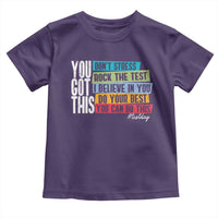 Funny Test Day You Got This Toddler T Shirt Don't Stress Rock The Test Teacher Testing Day