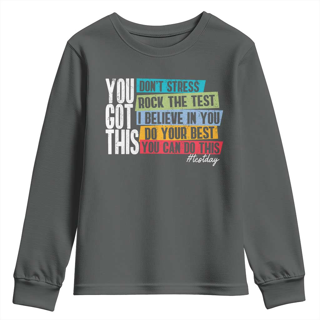 Funny Test Day You Got This Youth Sweatshirt Don't Stress Rock The Test Teacher Testing Day