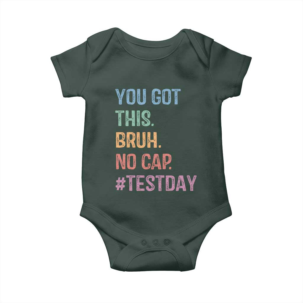 Funny Test Day You Got This Bruh No Cap Baby Onesie Testing Day Motivation