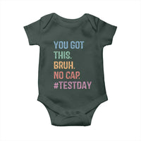 Funny Test Day You Got This Bruh No Cap Baby Onesie Testing Day Motivation