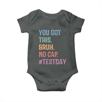 Funny Test Day You Got This Bruh No Cap Baby Onesie Testing Day Motivation